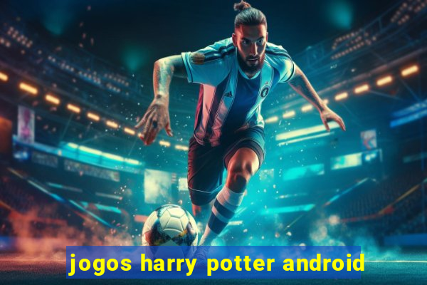 jogos harry potter android